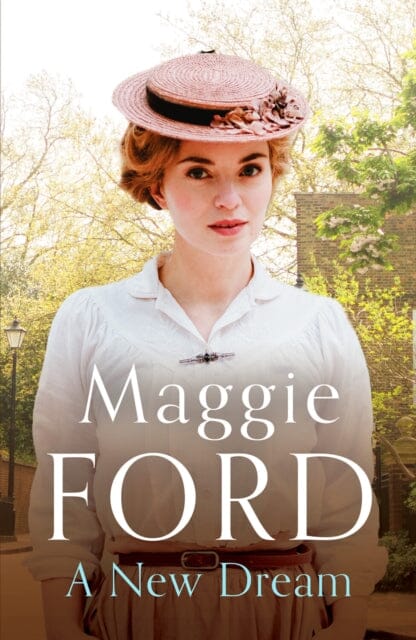 A New Dream: A captivating family saga set in 1920s London by Maggie Ford Extended Range Canelo