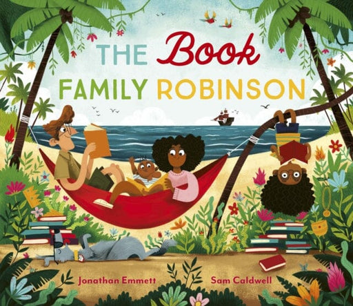 The Book Family Robinson by Jonathan Emmett Extended Range Templar Publishing