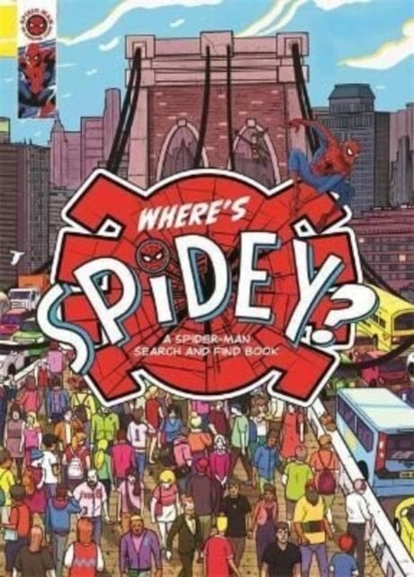 Where's Spidey? : A Marvel Spider-Man search & find book by Marvel Entertainment International Ltd Extended Range Bonnier Books Ltd