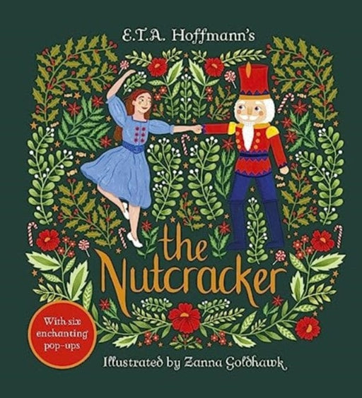 The Nutcracker : An Enchanting Pop-up Classic by Steve Patschke Extended Range Templar Publishing