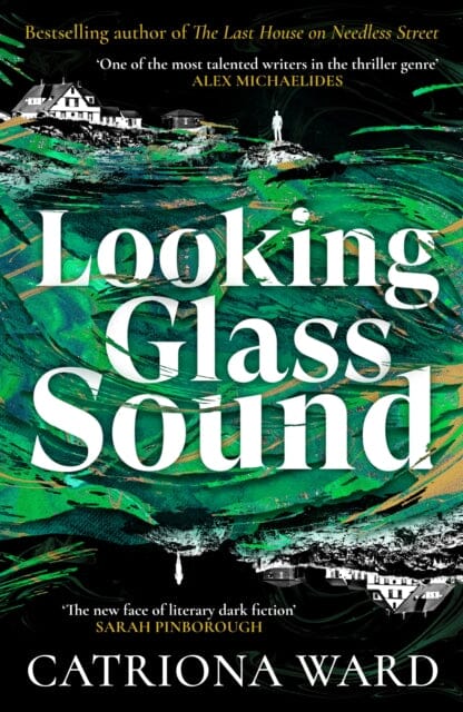 Looking Glass Sound : from the bestselling and award winning author of The Last House on Needless Street Extended Range Profile Books Ltd