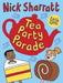 Tea Party Parade by Nick Sharratt Extended Range Barrington Stoke Ltd