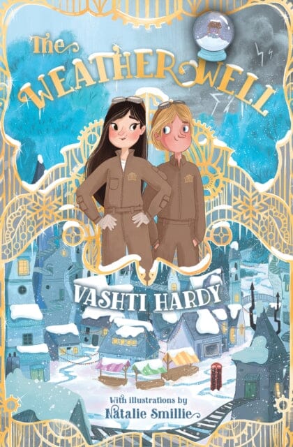The Weather Well by Vashti Hardy Extended Range HarperCollins Publishers