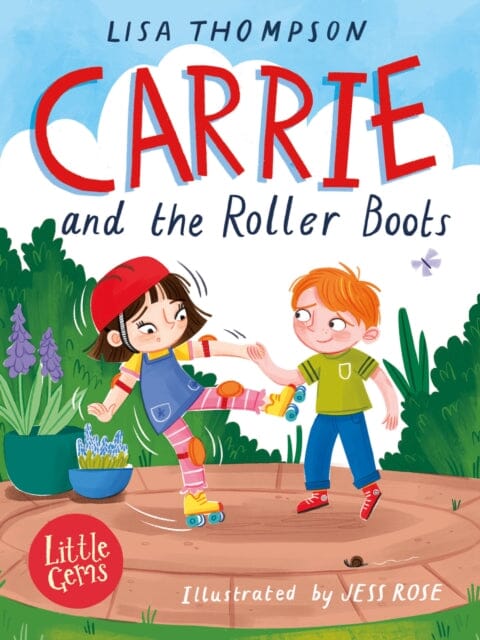 Carrie and the Roller Boots by Lisa Thompson Extended Range HarperCollins Publishers