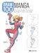 Draw 100: Manga : From Basic Shapes to Amazing Drawings in Super-Easy Steps by Yishan Li Extended Range Search Press Ltd
