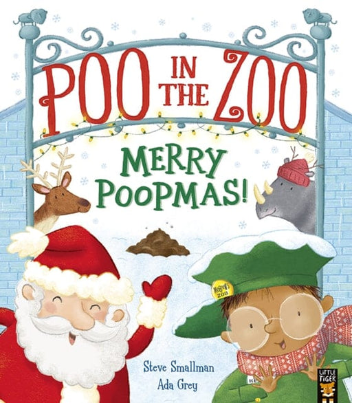 Poo in the Zoo: Merry Poopmas! by Steve Smallman Extended Range Little Tiger Press Group