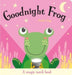 Goodnight Frog by Amber Lily Extended Range Imagine That Publishing Ltd