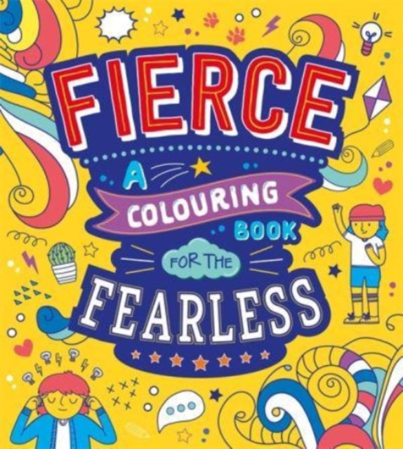 Fierce: A Colouring Book for the Fearless Extended Range Bonnier Books Ltd