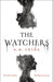 The Watchers Extended Range Bloomsbury Publishing PLC