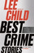 Best Crime Stories of the Year:2021 by Lee Child Extended Range Head of Zeus