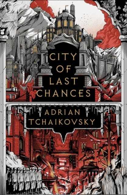 City of Last Chances by Adrian Tchaikovsky Extended Range Bloomsbury Publishing PLC