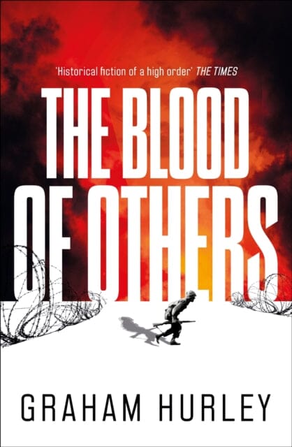 The Blood of Others by Graham Hurley Extended Range Bloomsbury Publishing PLC