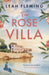 The Rose Villa by Leah Fleming Extended Range Head of Zeus
