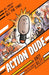 Action Dude : The comic series that will have you laughing your head off! by Andy Riley Extended Range Welbeck Publishing Group