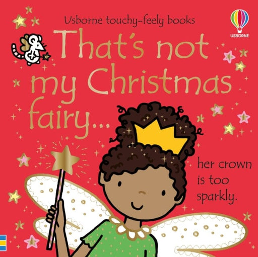 That's not my Christmas Fairy... by Fiona Watt Extended Range Usborne Publishing Ltd