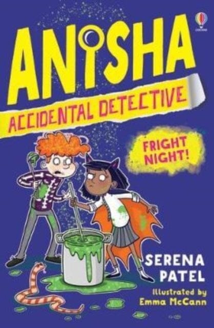 Anisha, Accidental Detective: Fright Night by Serena Patel Extended Range Usborne Publishing Ltd