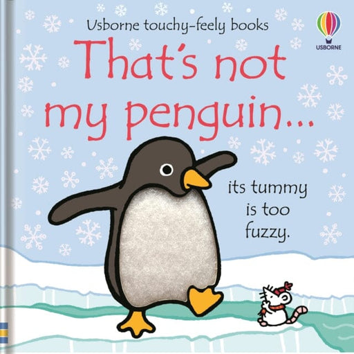 That's not my Penguin... : A Christmas and Winter Book for Babies and Toddlers Extended Range Usborne Publishing Ltd