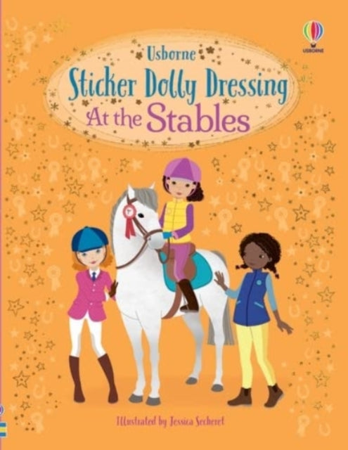 Sticker Dolly Dressing At the Stables by Lucy Bowman Extended Range Usborne Publishing Ltd