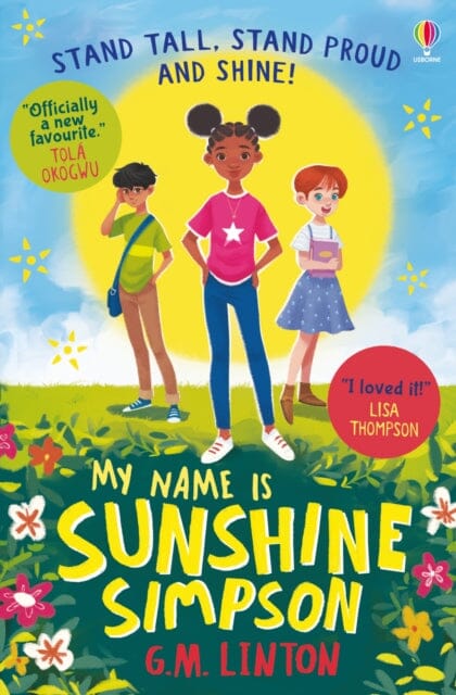 My Name is Sunshine Simpson by G.M. Linton Extended Range Usborne Publishing Ltd