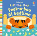 Lift-the-flap Peek-a-boo At Bedtime by Fiona Watt Extended Range Usborne Publishing Ltd
