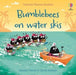 Bumble bees on water skis by Russell Punter Extended Range Usborne Publishing Ltd