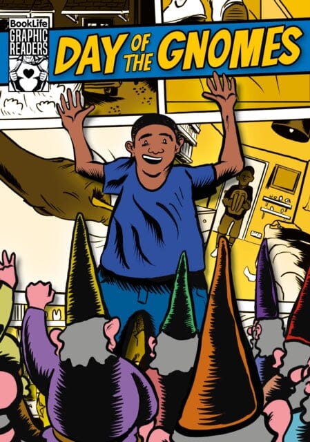 Day of the Gnomes by Robin Twiddy Extended Range BookLife Publishing