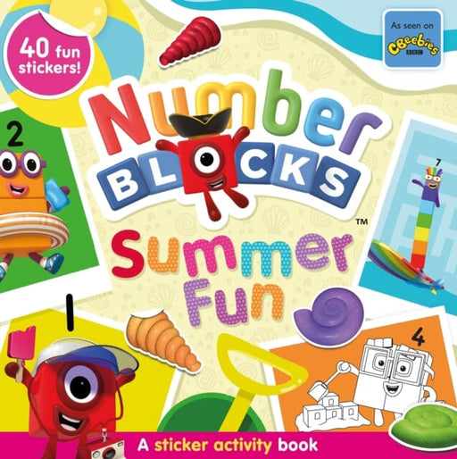 Numberblocks Summer Fun: A Sticker Activity Book by Numberblocks Extended Range Sweet Cherry Publishing