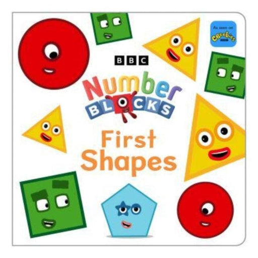 Numberblocks First Shapes by Numberblocks Extended Range Sweet Cherry Publishing