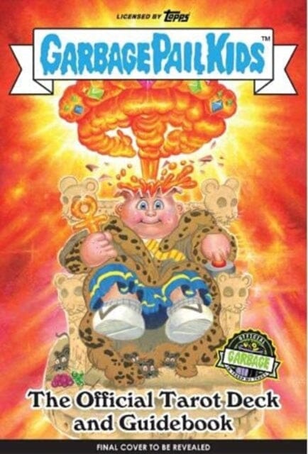 Garbage Pail Kids: The Official Tarot Deck and Guidebook by Miran Kim Extended Range Titan Books Ltd
