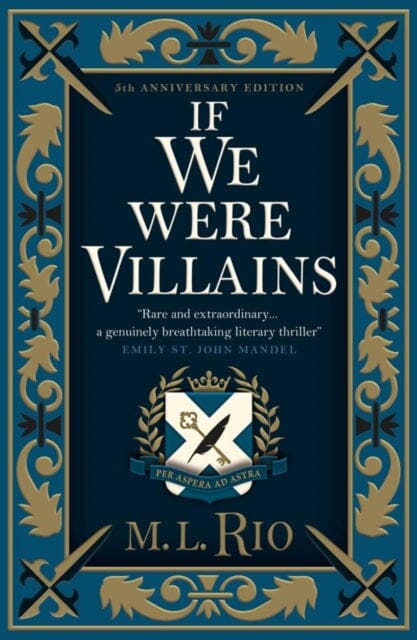 If We Were Villains - Illustrated Edition: The sensational TikTok Book Club pick by M. L. Rio Extended Range Titan Books Ltd