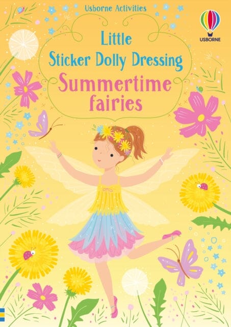 Little Sticker Dolly Dressing Summertime Fairies Extended Range Usborne Publishing Ltd