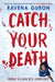 Catch Your Death by Ravena Guron Extended Range Usborne Publishing Ltd