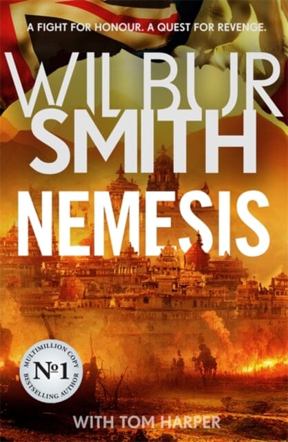 Nemesis : A brand-new historical epic from the Master of Adventure by Wilbur Smith Extended Range Bonnier Books Ltd