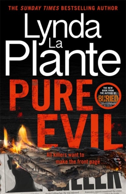 Pure Evil : The gripping and twisty new thriller from the Queen of Crime Drama by Lynda La Plante Extended Range Bonnier Books Ltd