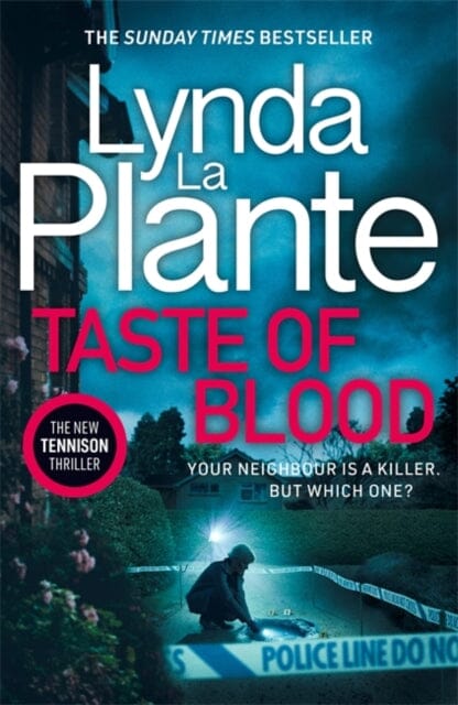 Taste of Blood : The thrilling new Jane Tennison crime novel by Lynda La Plante Extended Range Bonnier Books Ltd