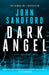 Dark Angel by John Sandford Extended Range Canelo