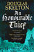 An Honourable Thief : A must-read historical crime thriller by Douglas Skelton Extended Range Canelo