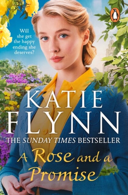 A Rose and a Promise : The brand new emotional and heartwarming historical romance from the Sunday Times bestselling author Extended Range Cornerstone