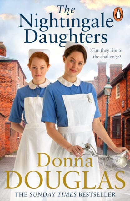 The Nightingale Daughters : the heartwarming and emotional new historical novel, perfect for fans of Call the Midwife by Donna Douglas Extended Range Cornerstone