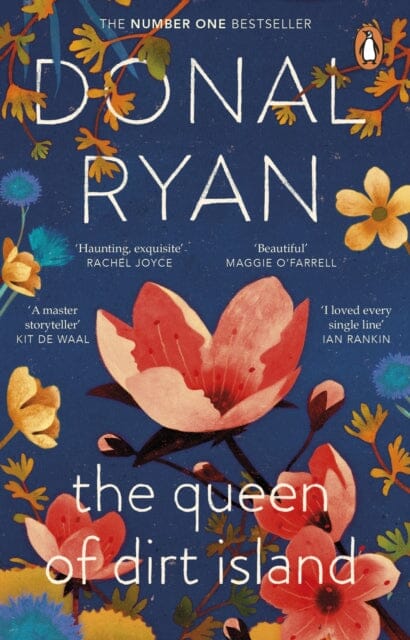The Queen of Dirt Island : From the Booker-longlisted No.1 bestselling author of Strange Flowers by Donal Ryan Extended Range Transworld Publishers Ltd