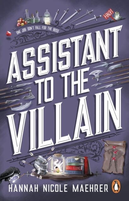 Assistant to the Villain : No.1 New York Times bestseller from a TikTok sensation! The most hilarious grumpy sunshine romantasy book of 2023 by Hannah Nicole Maehrer Extended Range Transworld Publishers Ltd