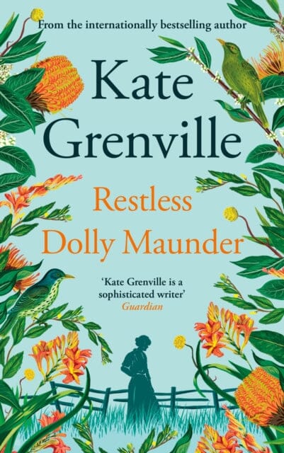Restless Dolly Maunder by Kate Grenville Extended Range Canongate Books