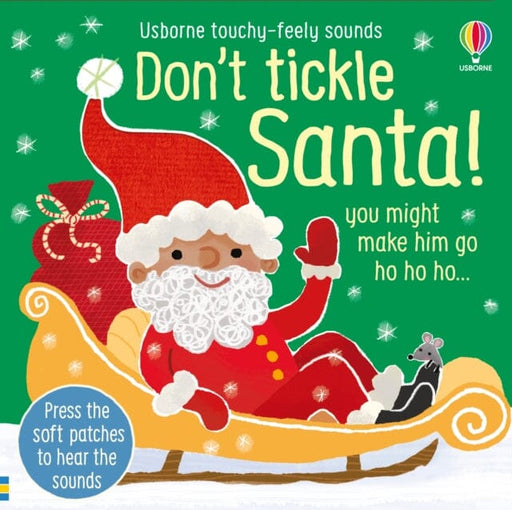 Don't Tickle Santa! by Sam Taplin Extended Range Usborne Publishing Ltd