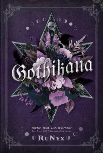 Gothikana: A Dark Academia Gothic Romance: TikTok Made Me Buy It! Extended Range Rebellion Publishing Ltd.