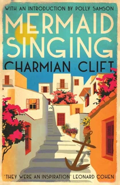 Mermaid Singing by Charmian Clift Extended Range Muswell Press