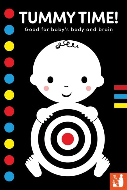 Tummy Time! : A high-contrast fold-out book with mirror for babies by Mama Makes Books Extended Range Mama Makes Books