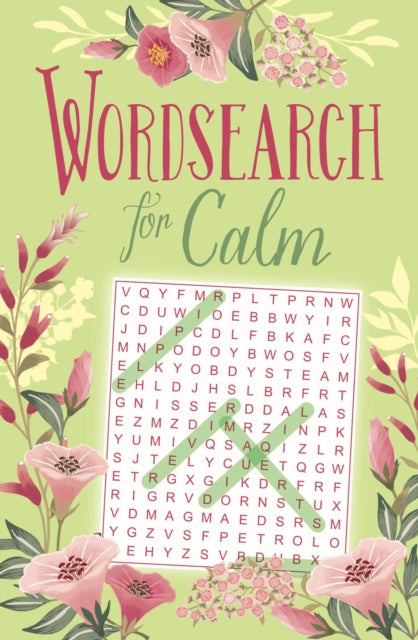Wordsearch for Calm by Eric Saunders Extended Range Arcturus Publishing Ltd