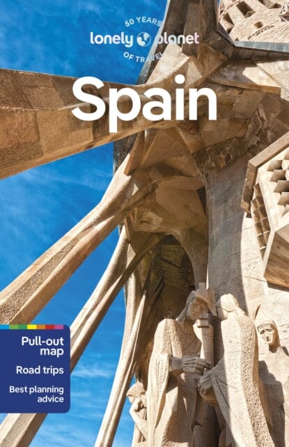 Lonely Planet Spain by Lonely Planet Extended Range Lonely Planet Global Limited