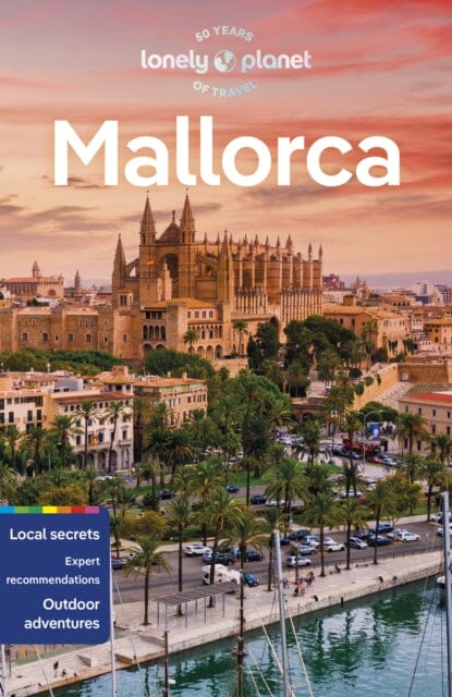 Lonely Planet Mallorca by Lonely Planet Extended Range Lonely Planet Global Limited