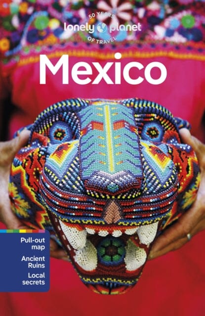 Lonely Planet Mexico by Lonely Planet Extended Range Lonely Planet Global Limited